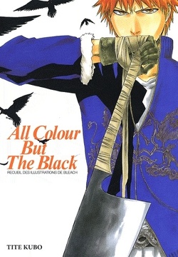 Couverture de Bleach : All Colour but the Black