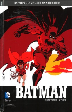 Couverture de DC Comics : Le Meilleur des super-héros, Tome 28 : Batman : Amère victoire - Partie 2