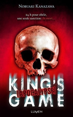 Couverture de King's game, Tome 5 : Apocalypse