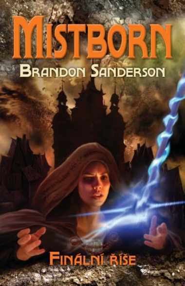 Fils-des-Brumes T.1, L'Empire Ultime de Brandon Sanderson