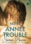 The Ivy Years, Tome 1 : Notre année trouble