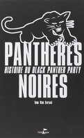 Panthères noires : Histoire du Black Panther Party