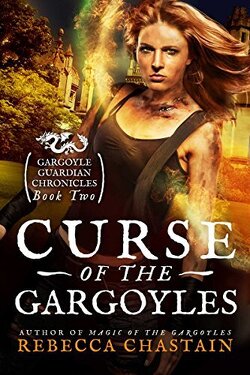 Couverture de Gargoyle Guardian Chronicles, Tome 2: Curse of the Gargoyles