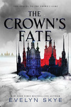 The Crown's Game, tome 2 : The Crown's Fate