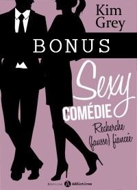 Couverture de Sexy Comédie - Recherche (fausse) fiancée - Bonus - Annonce 345856