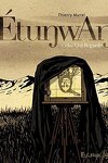 couverture Etunwan, Celui-Qui-Regarde