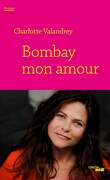 Bombay mon amour