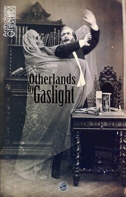 Couverture de Otherlands by Gaslight (Anthologie)