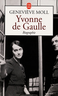 Couverture de Yvonne de Gaulle - Biographie