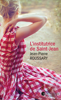 Couverture de L'Institutrice de Saint-Jean