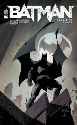 Couverture de Batman, Tome 9, partie 2 : La Relève