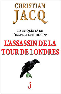 Couverture de Les Enquêtes de l'inspecteur Higgins, Tome 2 : L'Assassin de la tour de Londres