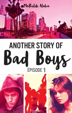 Couverture de Another Story of Bad Boys, Tome 1