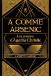 couverture A comme Arsenic : Les Poisons d'Agatha Christie