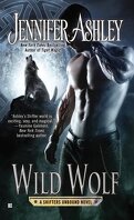 Les Exilés d'Austin, Tome 6 : Wild Wolf