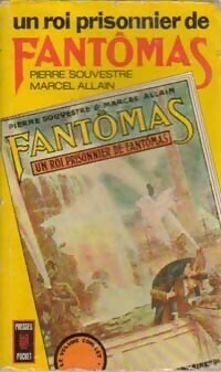 Couverture de Fantômas, Tome 5 : Un roi prisonnier de Fantômas