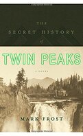 L'histoire secrète de Twin Peaks