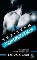 The Team, Tome 1 : Compétition