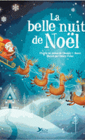 La Nuit avant Noël - The Night before Christmas - Livre de Clement C. Moore