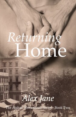 Couverture de The Alphas'Homestead, Tome 2 : Returning Home