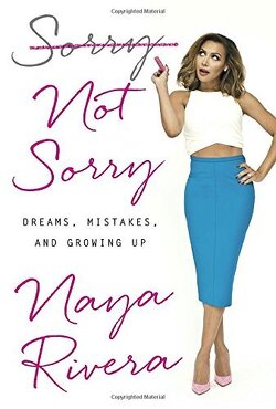 Couverture de Sorry Not Sorry: Dreams, Mistakes and Growing Up