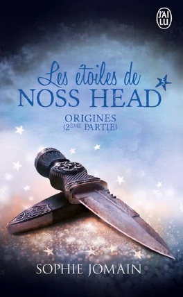 Couverture du livre : Les Étoiles de Noss Head, Tome 5 : Origines - Deuxième partie