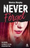 Never Tear Us Apart, Tome 1 : Never Forget