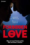 couverture Forbidden Love, Tome 1 : Fiancée à un autre - Sentiment défendu