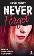 Never Tear Us Apart, Tome 1 : Never Forget