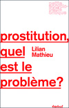Prostitution, quel est le problème?