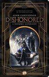 Dishonored, Tome 1 : L'Homme Corrodé