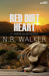 Red Dirt Heart, Tome 2 : Partir ou rester