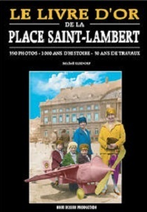 Couverture de Le livre d'or de la Place Saint-Lambert