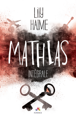 Couverture du livre : Mathias - L'Intégrale