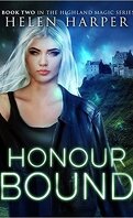Highland Magic, Tome 2 : Code d’honneur