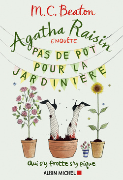 Couverture de Agatha Raisin enquête, Tome 3 : Pas de pot pour la jardinière