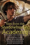 Tales from the Shadowhunter Academy, Tome 1 : Welcome to Shadowhunter Academy