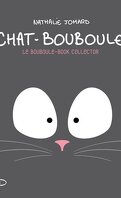 Chat-Bouboule : Le bouboule-book collector