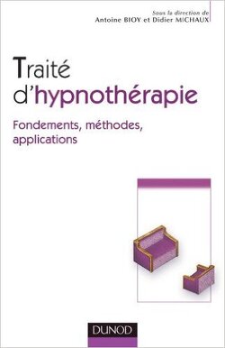Couverture de Traité d'Hypnothérapie : Fondements, méthodes, applications
