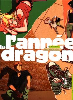 Couverture de L'année du dragon, tome 2 : Bernadette