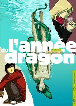 Couverture de L'année du dragon, tome 3 : Kim