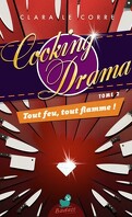 Cooking Drama, Tome 2 : Tout feu, tout flamme !