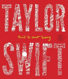 Taylor Swift: This Is Our Song - Livre de Tyler Conroy