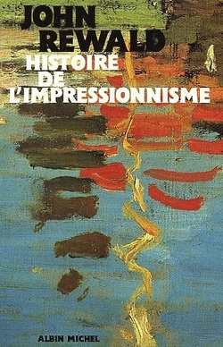 Couverture de Histoire de l'impressionnisme