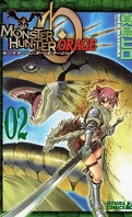 Monster Hunter Orage, Tome 2