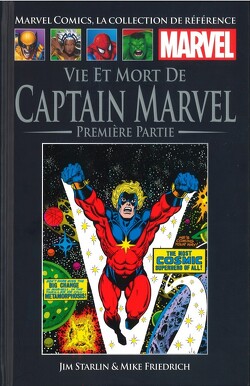 Couverture de Marvel Comics - La collection (Hachette), Tome 73 : Vie et mort de Captain Marvel - Partie 1