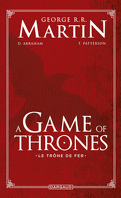 A Game of Thrones : Le Trône de fer (Intégrale) (BD)