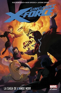 Couverture de Uncanny X-Force, tome 2 : La saga de l'Ange Noir