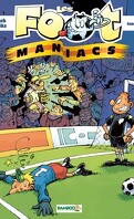 Les foot maniacs tome 2