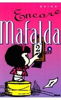 Mafalda, Tome 2 : Encore Mafalda